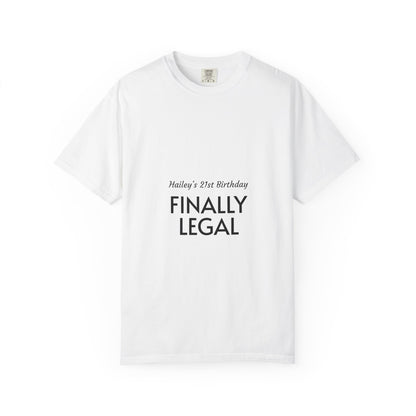Finally Legal 21st Birthday T-Shirt